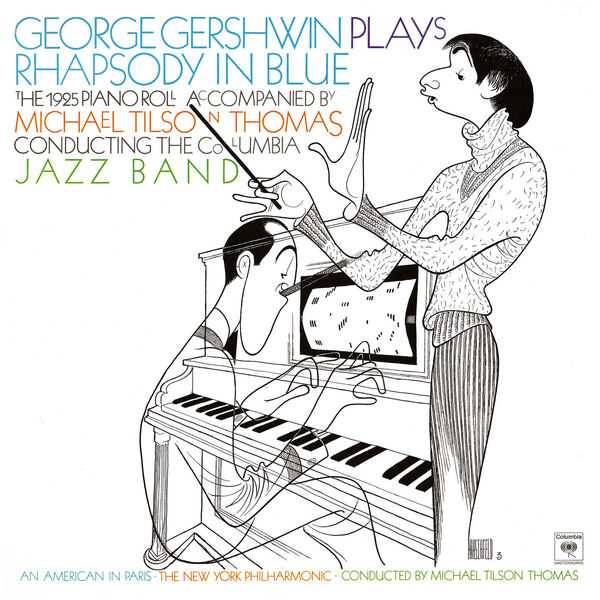 Tilson Thomas: George Gershwin plays Rhapsody in Blue (FLAC)