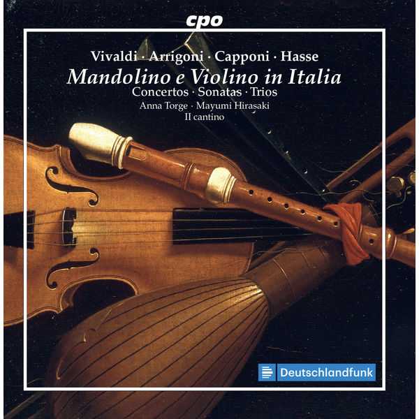 Anna Torge, Mayumi Hirasaki: Vivaldi, Arrigoni, Capponi, Hasse - Mandolino e Violino in Italia (FLAC)