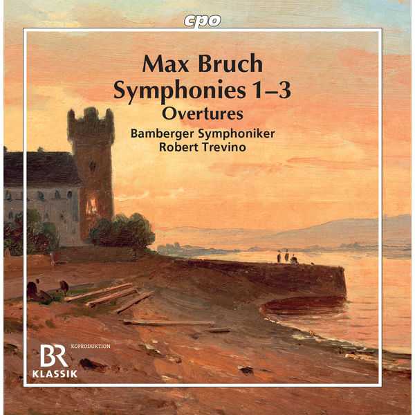 Robert Trevino: Max Bruch - Symphonies no.1-3 (FLAC)