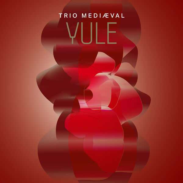 Trio Mediæval - Yule (24/44 FLAC)