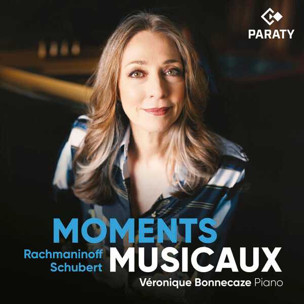 Véronique Bonnecaze - Moments Musicaux (24/96 FLAC)