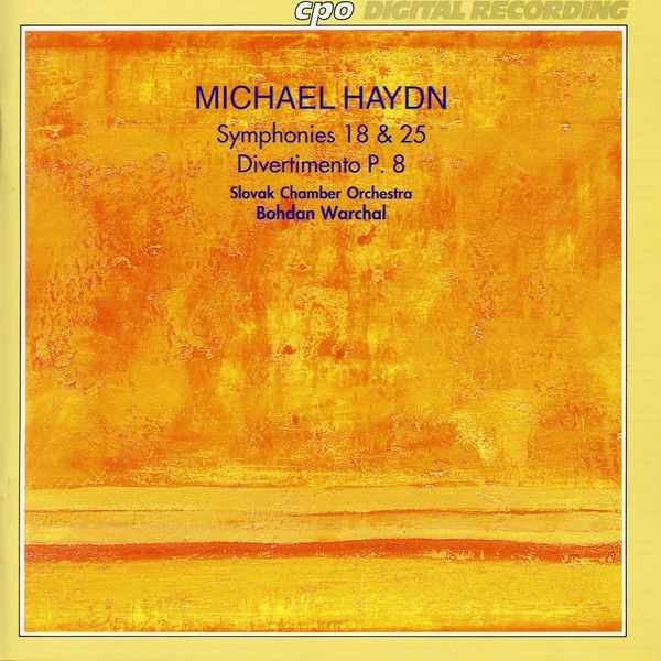 Warchal: Michael Haydn - Symphonies no.18 & 25, Divertimento P.8 (FLAC)