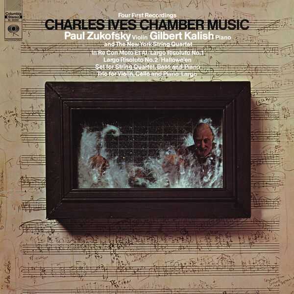 Paul Zukofsky, Gilbert Kalish: Charles Ives - Chamber Music (24/192 FLAC)