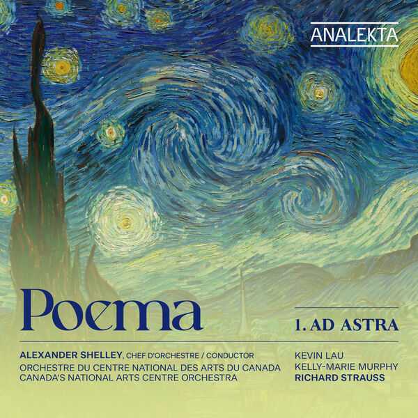 Alexander Shelley - Poema 1. Ad Astra (24/96 FLAC)
