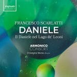 Armonico Consort: Scarlatti - Il Daniele nel Lago de' Leoni (24/96 FLAC)