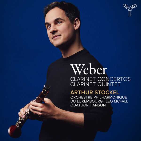 Arthur Stockel: Weber - Clarinet Concertos, Clarinet Quintet (24/96 FLAC)