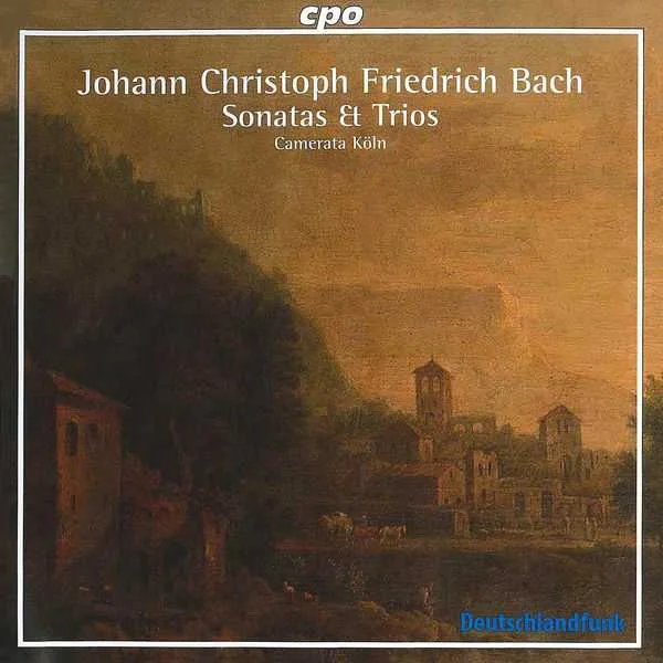 Camerata Köln: Johann Christoph Friedrich Bach - Sonatas et Trios (FLAC)