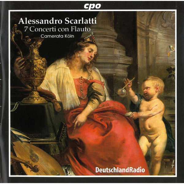 Camerata Köln: Alessandro Scarlatti - 7 Concerti con Flauto (FLAC)