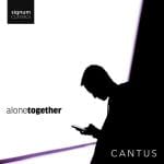 Cantus - Alone Together (24/96 FLAC)