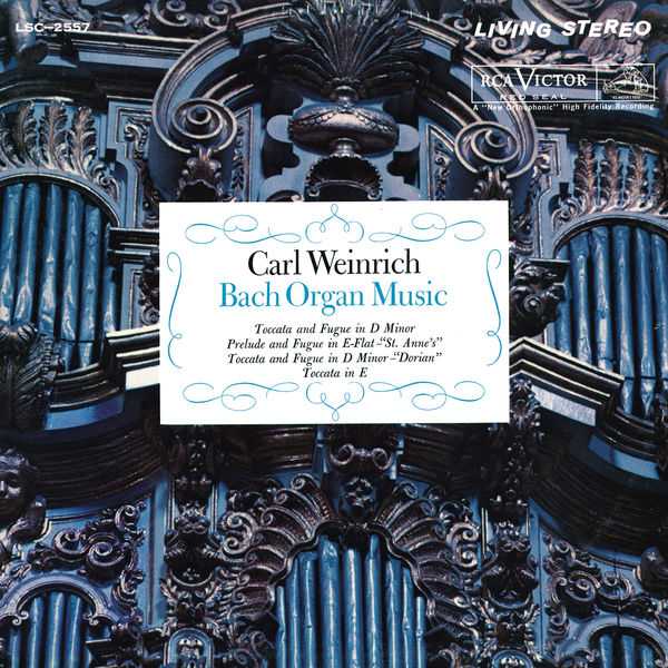 Carl Weinrich: Bach Organ Music (24/192 FLAC)