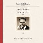 Carnegie Hall presents Virgil Fox 1972 (24/44 FLAC)