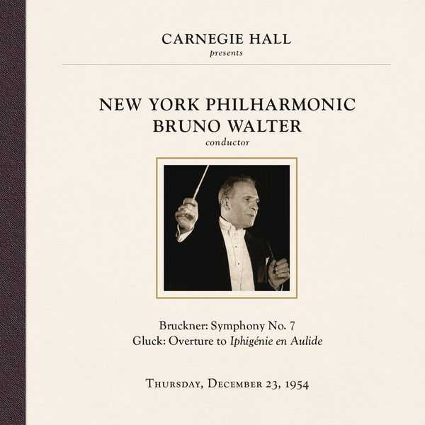 Carnegie Hall presents Bruno Walter 1954 (FLAC)