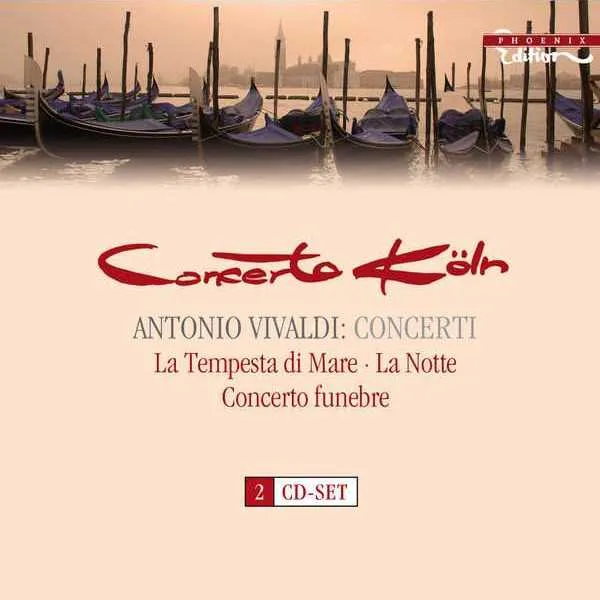 Concerto Köln: Antonio Vivaldi - Concerti (FLAC)
