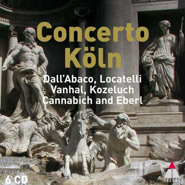 Concerto Köln: Dall'Abaco, Locatelli, Vanhal, Kozeluch and Eberl (FLAC)