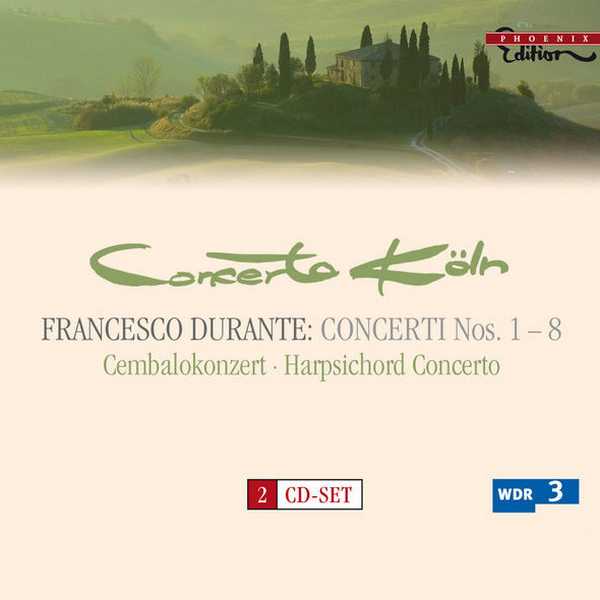 Concerto Köln: Francesco Durante - Concertos no.1-8 (FLAC)