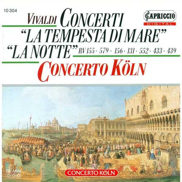 Concerto Köln: Vivaldi - Concerti "La Tempesta di Mare", "La Notte" (FLAC)