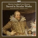 Cordes: Moritz Landgraf von Hessen - Sacred & Secular Works (FLAC)