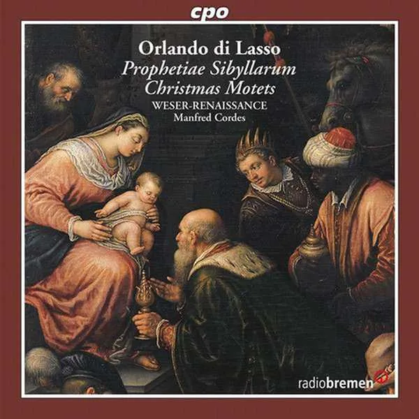 Cordes: Orlando di Lasso - Prophetiae Sibyllarum, Christmas Motets (FLAC)
