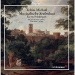 Cordes: Tobias Michael - Musicalische Seelenlust, Sacred Madrigals (FLAC)