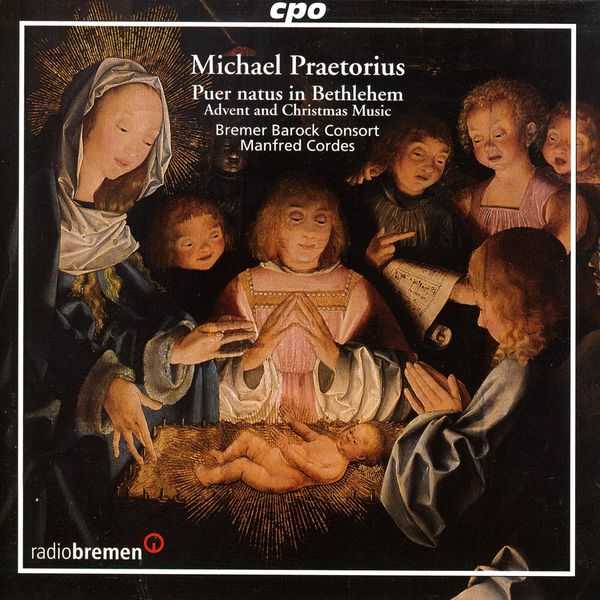 Cordes: Michael Praetorius - Puer Natus in Bethlehem. Advent and Christmas Music (FLAC)