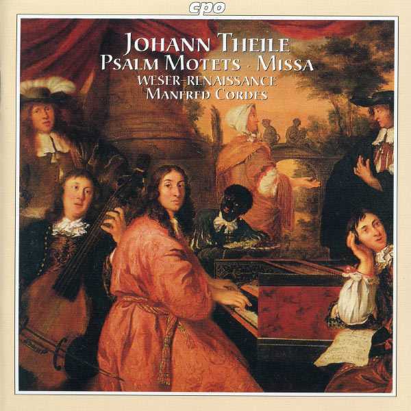 Cordes: Johann Theile - Psalm Motets, Missa (FLAC)