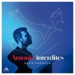 David Kadouch - Amours Interdites (24/96 FLAC)