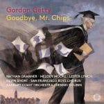 Dennis Doubin: Gordon Getty - Goodbye, Mr. Chips (24/192 FLAC)