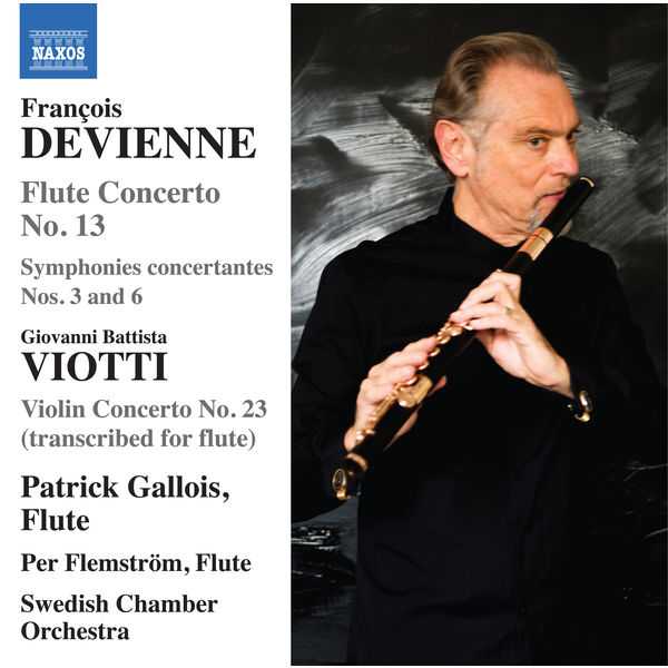 Gallois: François Devienne - Flute Concerto no.13, Symphoniies concertantes no.3 and 6; Viotti - Violin Concerto no.23 (FLAC)