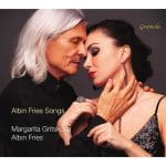 Gritskova, Fries: Albin Fries Songs (24/96 FLAC)