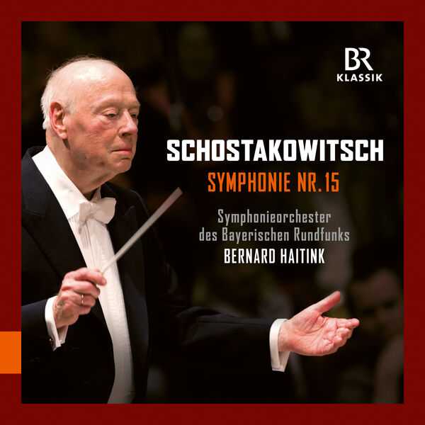 Haitink: Shostakovich - Symphony no.15 (24/48 FLAC)