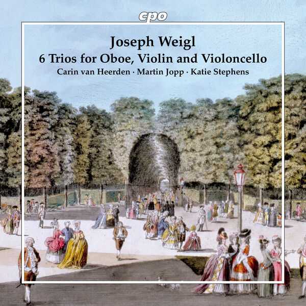 Heerden, Jopp, Stephens: Joseph Weigl - 6 Trios for Oboe, Violin & Violoncello (FLAC)
