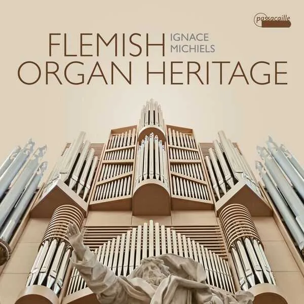 Ignace Michiels: Flemish Organ Heritage (24/48 FLAC)