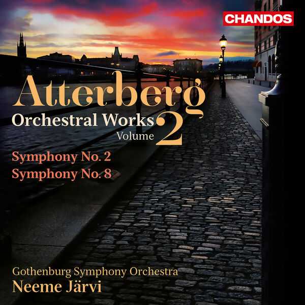 Neeme Järvi: Atterberg - Orchestral Works vol.2 (FLAC)