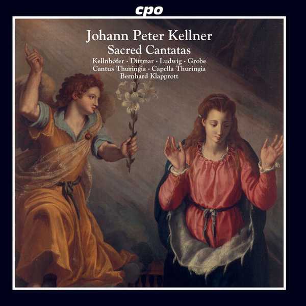 Klapprott: Johann Peter Kellner - Sacred Cantatas (FLAC)