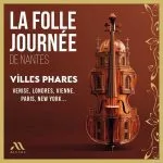 La Folle Journée - Villes Phares (24/96 FLAC)