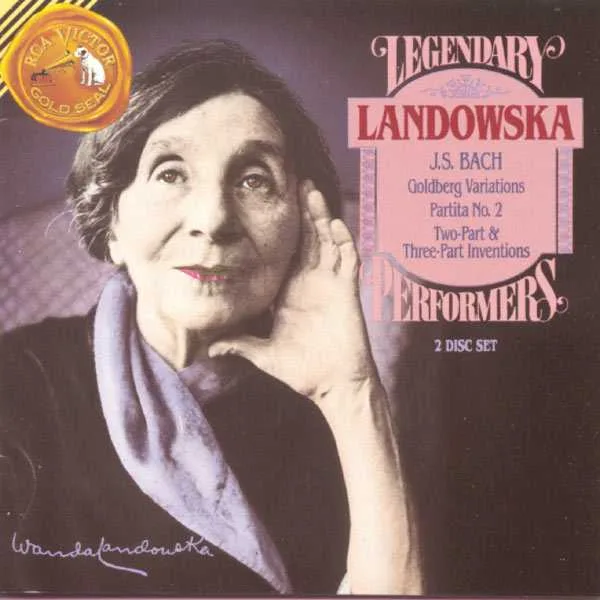 Wanda Landowska: Bach - Goldberg Variations, Partita no.2, Three-Part Inventions (FLAC)