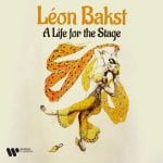 Léon Bakst - A Life for the Stage (FLAC)