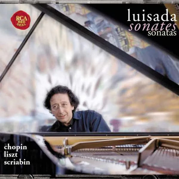 Luisada: Chopin, Liszt, Scriabin - Sonates (FLAC)