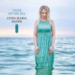 Lydia Maria Bader - Tales of the Sea (24/96 FLAC)