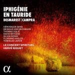 Hervé Niquet: Desmarets, Campra - Iphigénie en Tauride (24/96 FLAC)