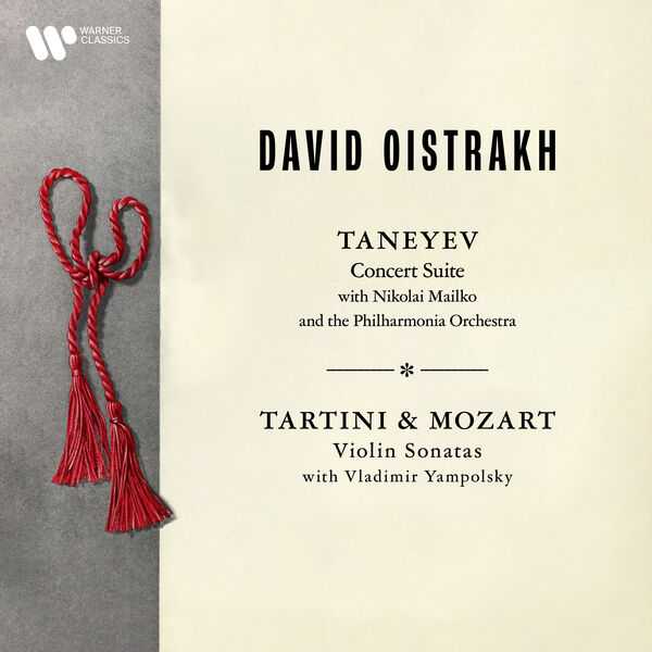 David Oistrakh: Taneyev - Concert Suite, Tartini & Mozart - Violin Sonatas (24/192 FLAC)
