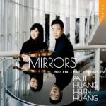 Paul Huang, Helen Huang: Poulenc, Pärt, Prokofiev - Mirrors (24/96 FLAC)