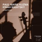 Paul-Marie Kuzma, Ionah Maiatsky - Ermitage (24/96 FLAC)