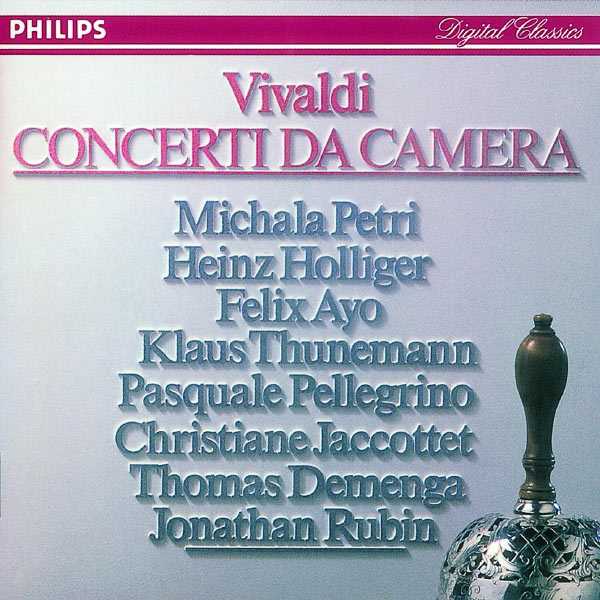 Petri, Holliger, Ayo, Thunemann, Pellegrino, Jaccottet, Demenga, Rubin: Vivaldi - Concerti da Camera (FLAC)