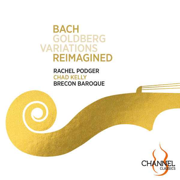 Rachel Podger, Chad Kelly: Bach - Goldberg Variations Reimagined (24/192 FLAC)