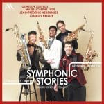 Quatuor Ellipsos, Marie-Josèphe Jude, Jean-Frédéric Neuburger, Charles Heisser - Symphonic Stories (24/96 FLAC)