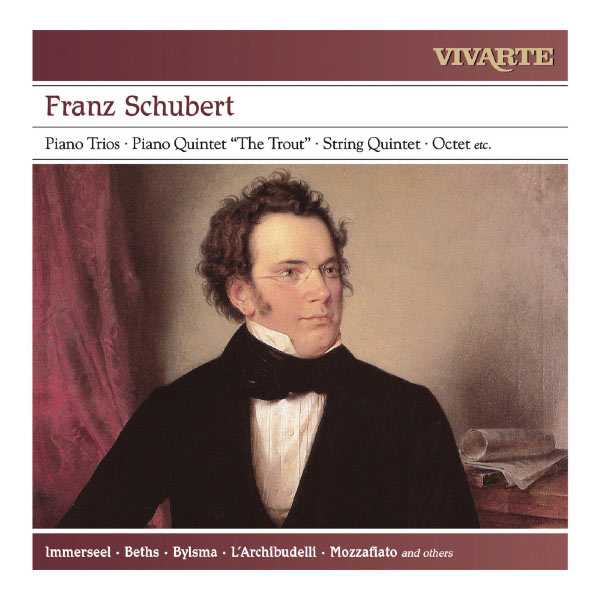 Immerseel, Beths, Bylsma, L'Archibudelli, Mozzafiato: Schubert - Piano Trios, Piano Quintet "The Trout", String Quintet, Octet (FLAC)