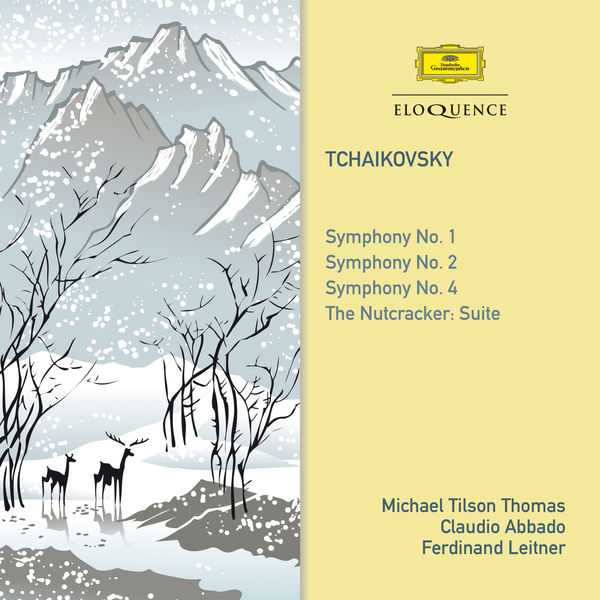 Tilson Thomas, Leitner, Abbado: Tchaikovsky - Symphonies no.1, 2 & 4, Nutcracker Suite (FLAC)