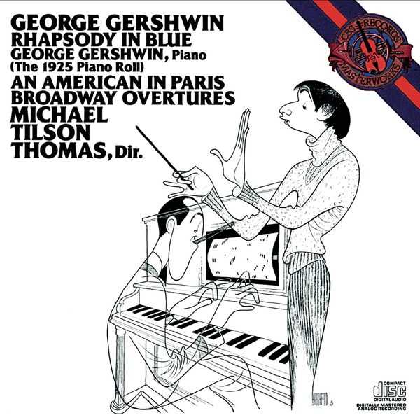 Tilson Thomas: George Gershwin plays Rhapsody in Blue, An American in Paris, Broadway Overtures (FLAC)