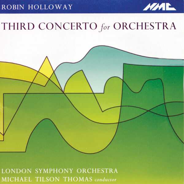 Tilson Thomas: Holloway - Third Concerto for Orchestra (FLAC)